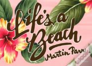 Martin Parr: Life'S A Beach