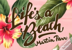 Capa do artigo Martin Parr: Life'S A Beach