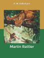 Martin Rattler - Preview