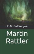 Martin Rattler