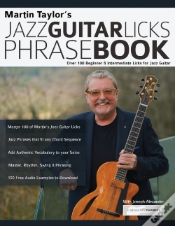 Capa do artigo Martin Taylor'S Jazz Guitar Licks Phrase Book: Over 100 Beginner & Intermediate Licks For Jazz Guitar