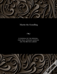 Martin The Foundling