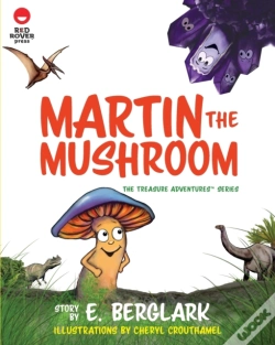 Capa do artigo Martin The Mushroom