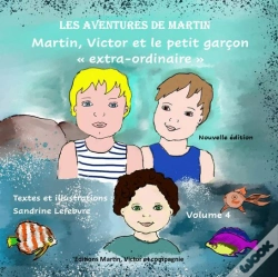 Capa do artigo Martin, Victor Et  Le Petit Garçon "Extra-Ordinaire"