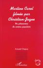 Martine Carol Filmee Par Christian-Jaque ; Un Phenomene Du Cinema Populaire - Preview