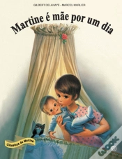 Capa do artigo Martine é Mãe por um Dia