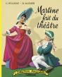 Martine Fait Du Théâtre - Preview