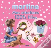 Martine Mes Creations 100% Filles