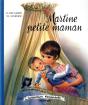 Martine Petite Maman- Farandole 2018 - Preview