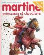 Martine Princesse Et Chevaliers - Preview