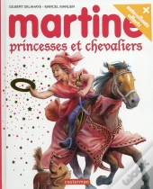 Martine Princesse Et Chevaliers