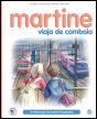 Martine Viaja de Comboio - Preview