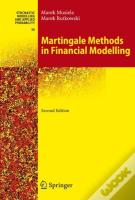 Martingale Methods In Financial Modelling