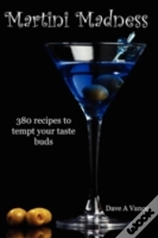 Capa do artigo Martini Madness: 380 Recipes To Tempt Your Taste Buds