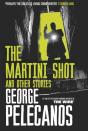 Martini Shot And Other Stories - Preview