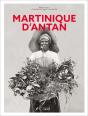 Martinique D'Antan - Preview
