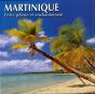 Martinique ; Entre Poésie Et Enchantement - Preview
