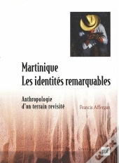 Martinique, Les Identités Remarquables
