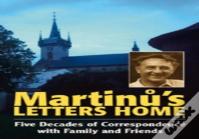 Martinu'S Letters Home