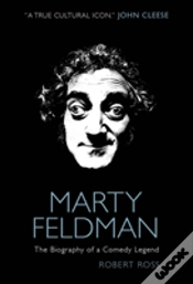 Capa do artigo Marty Feldman: The Biography Of A Comedy Legend