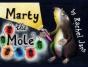 Marty The Mole - Preview