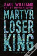 Martyr Loser King