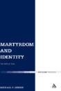 Martyrdom And Identity - Preview