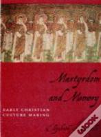 Martyrdom And Memory