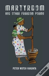Martyrdom And Other Freedom Poems