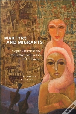 Capa do artigo Martyrs And Migrants