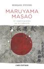 Maruyama Masao. Un Regard Japonais Sur La Modernite - Preview