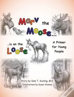 Capa do artigo Marv The Moose Is On The Loose