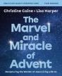 Marvel And Miracle Of Advent Bible Study Guide Plus Streaming Video - Preview