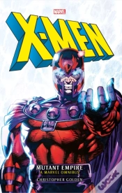 Capa do artigo Marvel Classic Novels - X-Men: The Mutant Empire Omnibus