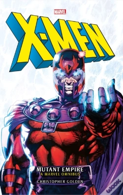 Capa do artigo Marvel Classic Novels - X-Men: The Mutant Empire Omnibus