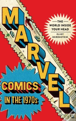 Capa do artigo Marvel Comics In The 1970s