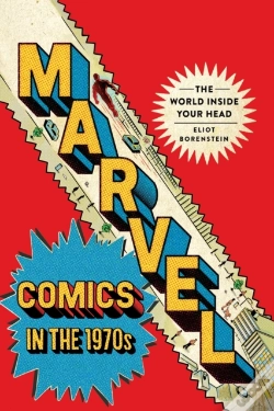 Capa do artigo Marvel Comics In The 1970s