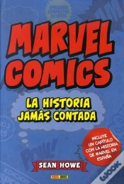 Capa do artigo Marvel Comics: La Historia Jamás Contada