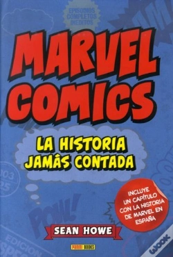 Capa do artigo Marvel Comics: La Historia Jamás Contada