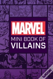 Marvel Comics: Mini Book Of Villains