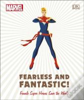 Marvel Fearless And Fantastic! Female Super Heroes Save The World