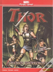 Capa do artigo Marvel First Level 08: Thor Jovenes Guerreros