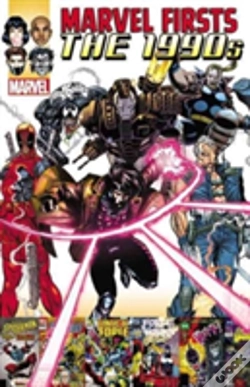 Capa do artigo Marvel Firsts: The 1990s Vol. 2