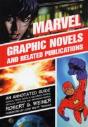 Marvel Graphic Novels And Related Publications - Preview