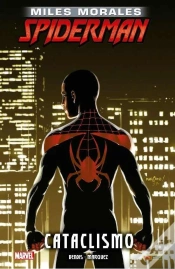Capa do artigo Marvel Integral Miles Morales Spiderman 4. Cataclismo