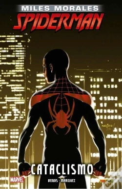 Capa do artigo Marvel Integral Miles Morales Spiderman 4. Cataclismo