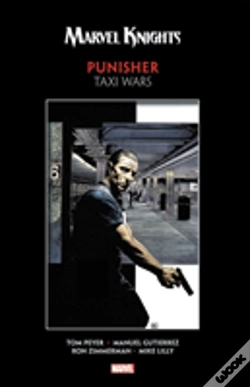Capa do artigo Marvel Knights Punisher By Peyer & Gutierrez: Taxi Wars