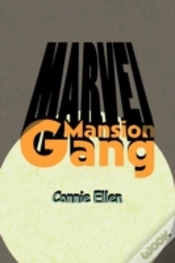 Capa do artigo Marvel Mansion Gang