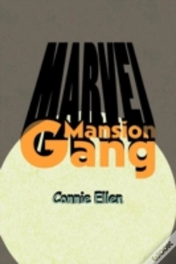 Capa do artigo Marvel Mansion Gang