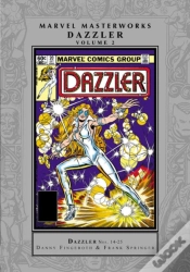 Capa do artigo Marvel Masterworks: Dazzler Vol. 2